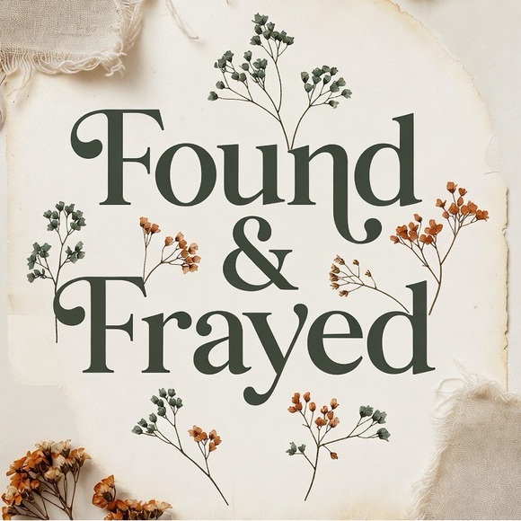 foundandfrayed